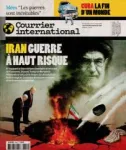 Courrier international (Paris. 1990), 1844 - 05/03/2026 - Iran, guerre à haut risque