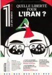 Le 1 (Paris. 2014), 583 - 04/03/2026 - Quelle liberté pour l'Iran?