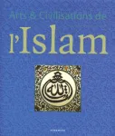 Arts & Civilisations de l'Islam
