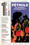 Le 1 (Paris. 2014), 585 - 18/03/2026 - Pétrole : le moteur de la guerre?