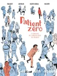 Patient zéro : à l'origine du coronavirus en France
