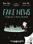 Fake news : l'info qui ne tourne pas rond