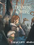 La dernière ombre. Chapitre 1