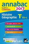 Annales Annabac 2017 Histoire Géographie Tle ES L : sujets et corrigés du bac