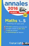 Annales 2016. Maths Term S Spécifique et spécialité