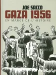 Gaza 1956. En marge de l'Histoire