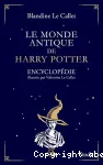 Le monde antique de Harry Potter