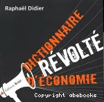 Dictionnaire révolté d'économie