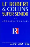 Le Robert & Collins, super senior. Grand dictionnaire français-anglais / anglais-français. Tome2