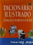 Dicionario ilustrado da lingua portuguesa