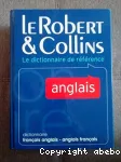 Le Robert & Collins. Dictionnaire français-anglais, anglais-français