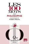 Les 100 mots de la philosophie