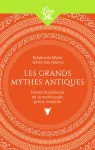 Les grands mythes antiques