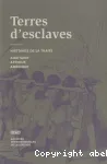 Terres d'esclaves