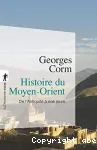 Histoire du Moyen-Orient. De l'Antiquité à nos jours