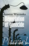 Déportation et génocide. Entre la mémoire et l'oubli