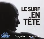 Le surf en tête