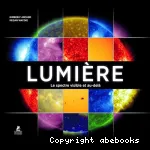 Lumière. Le spectre visible et au-delà