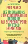 Les tribulations d'un consommateur ordinaire