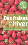 Des fraises en hiver