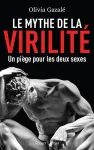 Le mythe de la virilité