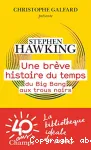 Une brève histoire du temps : du big bang aux trous noirs