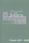 La construction de soi. Un usage de la philosophie