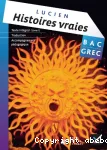 Histoires vraies, livre I, Lucien de Samosate