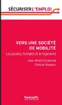 Vers une société de mobilité