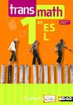 Transmath 1re ES/L. Nouveau programme 2011