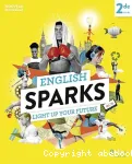 Anglais 2de. English sparks