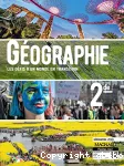 Géographie. 1re. Les dynamiques d'un monde en recomposition