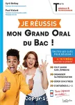 Je réussis mon grand oral du bac !