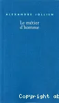 Le métier d'homme