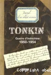 Tonkin, zone frontière, journal d'un soldat inconnu