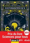 Neurocomix. Voyage fantastique dans le cerveau