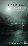 Le cauchemar d'Innsmouth et autres nouvelles