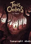 Trois ombres