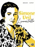 Simone Veil. L'immortelle
