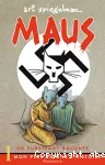 Maus : un survivant raconte. T1. Mon père saigne l'histoire