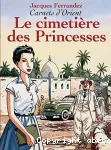Le cimetière des princesses