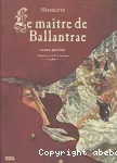 Le maître de Ballantrae. Livre second