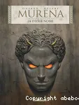 Murena. 5. La déesse noire