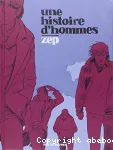 Une histoire d'hommes
