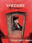 Voltaire amoureux. 1