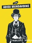 Adieu Brindavoine