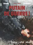 Putain de guerre ! 1914-1918