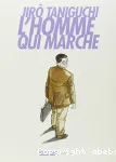 L'homme qui marche