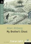 My Brother's Ghost
