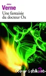 Une fantaisie du docteur Ox